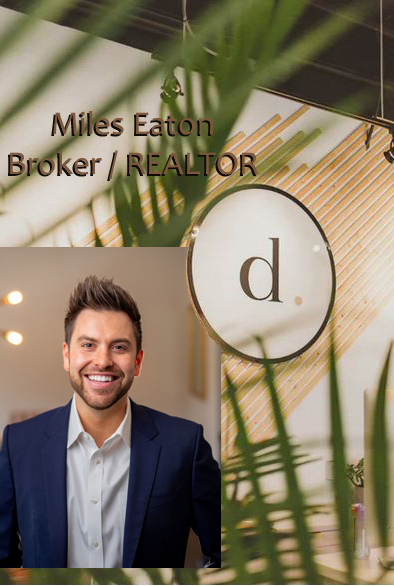 Miles Eaton, Broker / REALTOR - TPCAR Community Service Realtor Nominee for The Year 2025